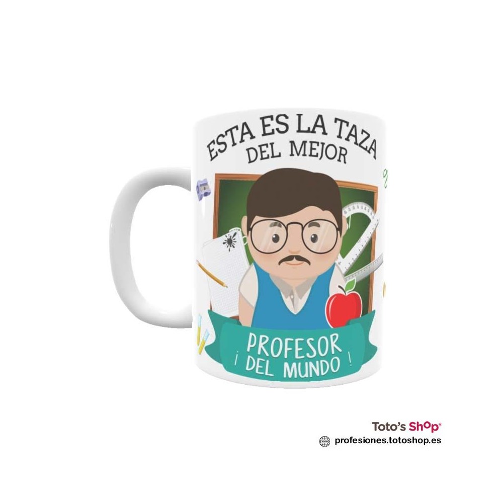 Taza personalizada con tu dedicatoria para el mejor PROFESOR.