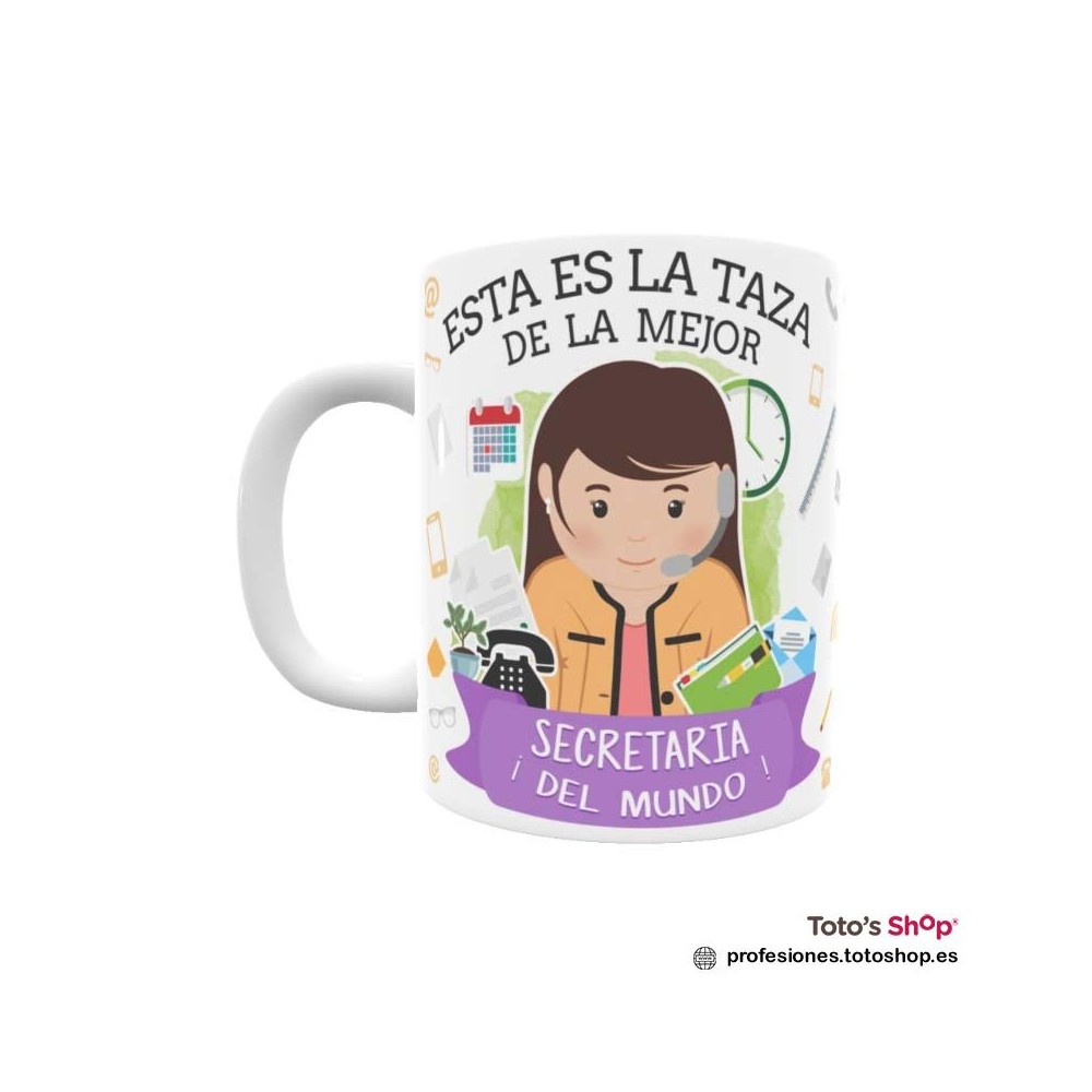 Taza personalizada con tu dedicatoria para la mejor SECRETARIA.