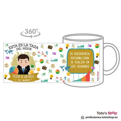 Taza personalizada con tu dedicatoria para el mejor GESTOR DE CAPITALES.