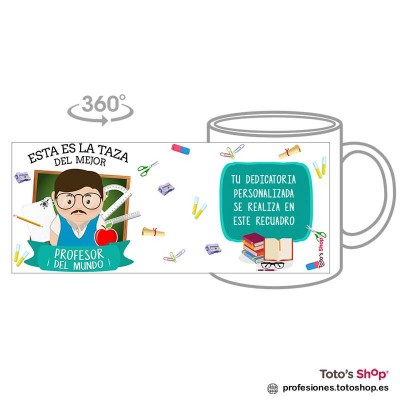 Taza personalizada con tu dedicatoria para el mejor PROFESOR.