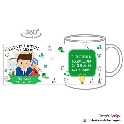 Taza personalizada con tu dedicatoria para el mejor PUBLICISTA.