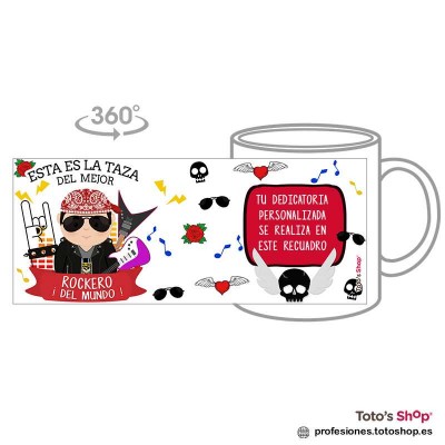 Taza personalizada con tu dedicatoria para el mejor ROCKERO.