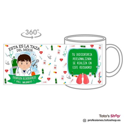 Taza personalizada con tu dedicatoria para el mejor TERAPEUTA RESPIRATORIO.