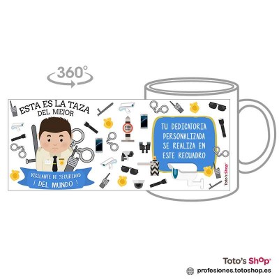 Taza personalizada con tu dedicatoria para el mejor VIGILANTE DE SEGURIDAD.