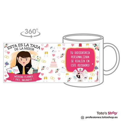 Taza personalizada con tu dedicatoria para la mejor WEDDING PLANNER.