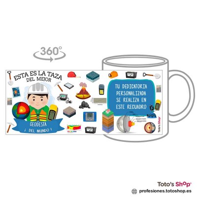 Taza personalizada con tu dedicatoria para el mejor GEODESTA.