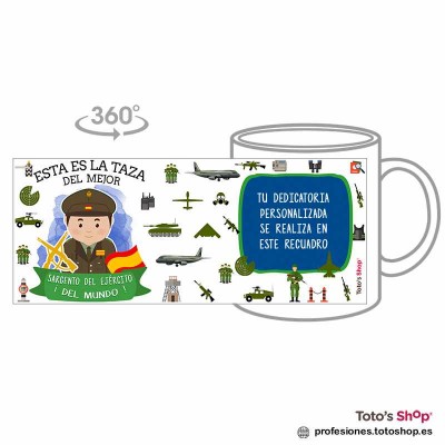 Taza personalizada con tu dedicatoria para el mejor SARGENTO DEL EJÉRCITO.