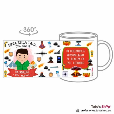 Taza personalizada con tu dedicatoria para el mejor VULCANÓLOGO.