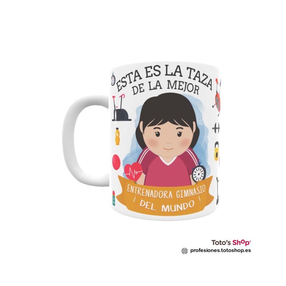 Taza personalizada con tu dedicatoria para la mejor ENTRENADORA DE GIMNASIO.